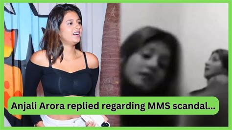 anjali arora scandal|All You Need To Know About Anjali Arora And The Morphed。